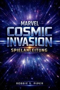 Marvel Cosmic Invasion Spielanleitung