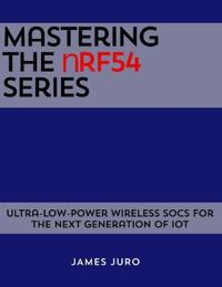 Mastering the nRF54 Series
