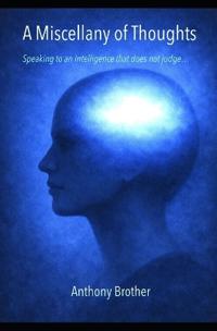 A Miscellany of Thoughts