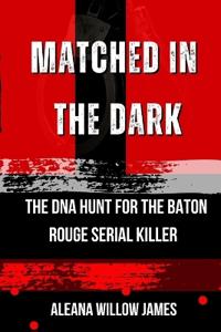 Matched in the Dark
