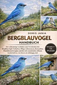 Bergblauvogel-Handbuch