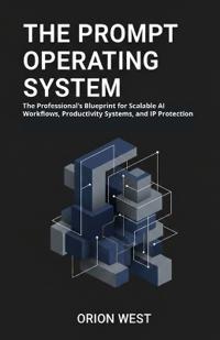 The Prompt Operating System
