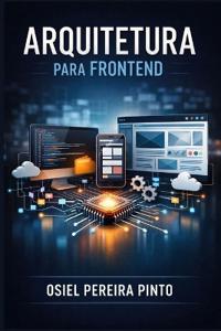 Arquitetura para Frontend