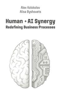 Human + AI Synergy