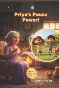 Priya's Pause Power!