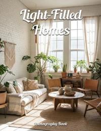 Light-Filled Homes Photography Book