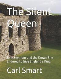 The Silent Queen