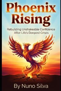 Phoenix Rising