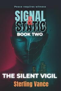The Silent Vigil