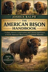 The American Bison Handbook