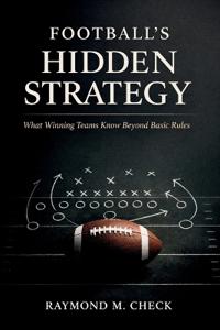 Football's Hidden Strategy