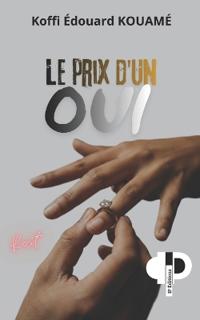 Le prix d'un oui