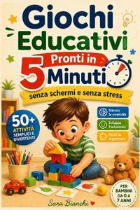 Giochi Educativi Pronti in 5 Minuti