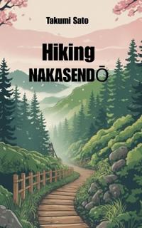 Hiking NAKASENDO