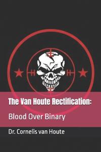 The Van Houte Rectification