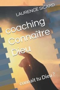 coaching Connaître Dieu