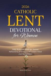2026 Catholic Lent Devotional for Women