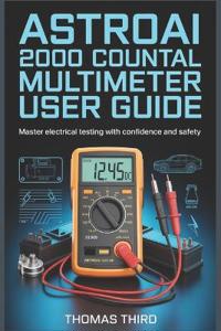 Astroai 2000 Counts Digital Multimeter User Guide