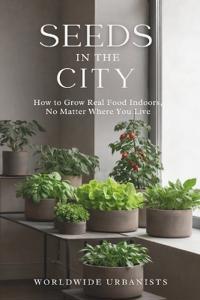 Seeds in the City