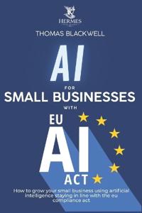Ai For small business with eu ai act