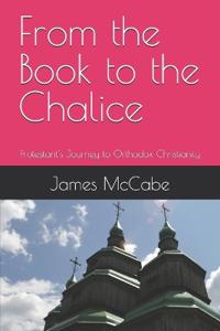 From the Book to the Chalice