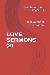 Love Sermons