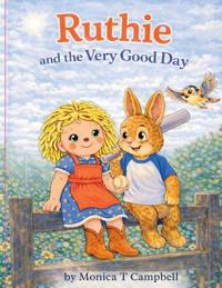 Ruthie and the Very Good Day