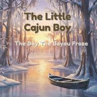 The Little Cajun Boy