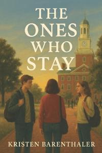 The Ones Who Stay