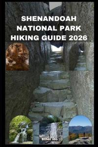 Shenandoah National Park Hiking Guide 2026