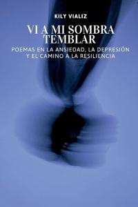 Vi A Mi Sombra Temblar
