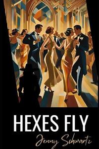 Hexes Fly