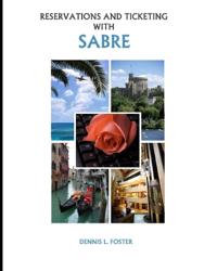 Reservations and Ticketing with SABRE