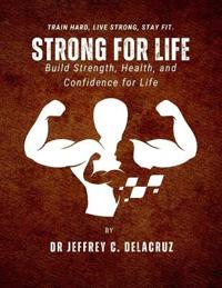 Strong for Life