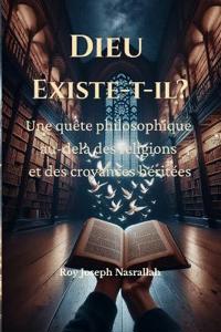 Dieu Existe-t-il?