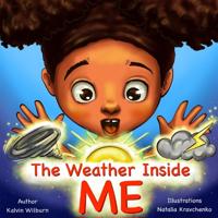 The Weather Inside Me