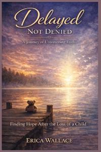 Delayed Not Denied