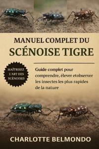 Manuel Complet Du Scénoise Tigre