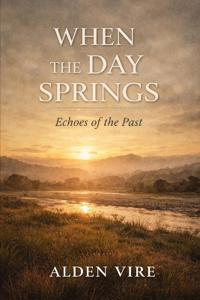 When The Day Springs