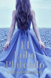El Lobo Plateado