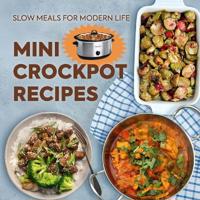 Mini Crockpot Recipes