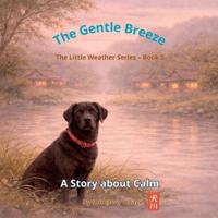 The Gentle Breeze