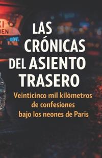 Las Crónicas del Asiento Trasero