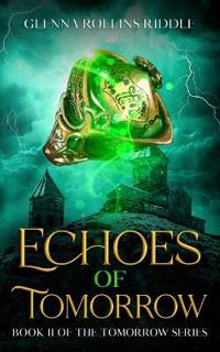 Echoes of Tomorrow