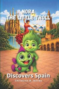 Nora, the Little Troll