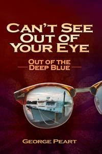 Can't See Out of Your Eye Book 6