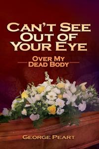 Can't See Out of Your Eye Book 7