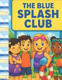 The Blue Splash Club