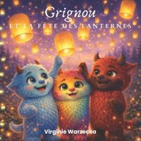 Grignou et la fête des lanternes