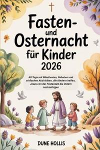 Fasten- und Osternacht für Kinder 2026